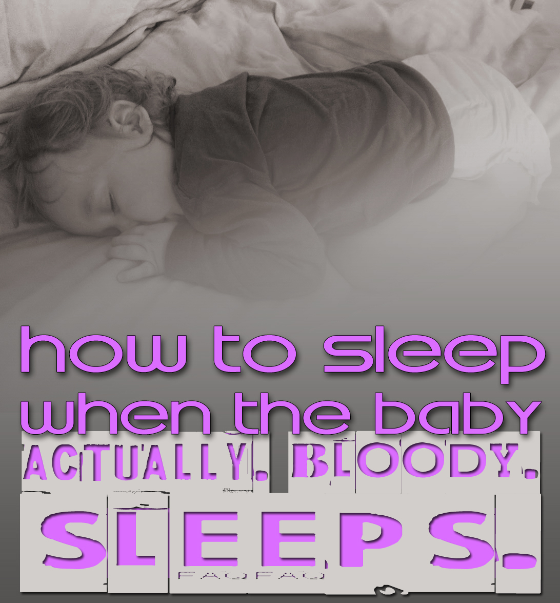 sleepwhenbabysleeps